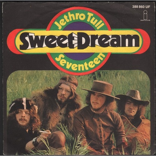 7", Single, Mono Jethro Tull - Sweet Dream