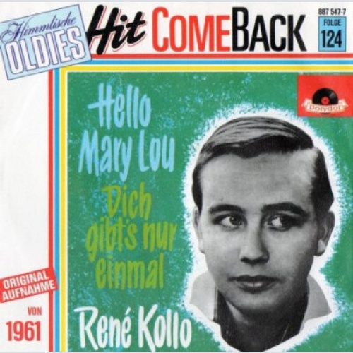 7", Single, RE René Kollo - Hello Mary Lou