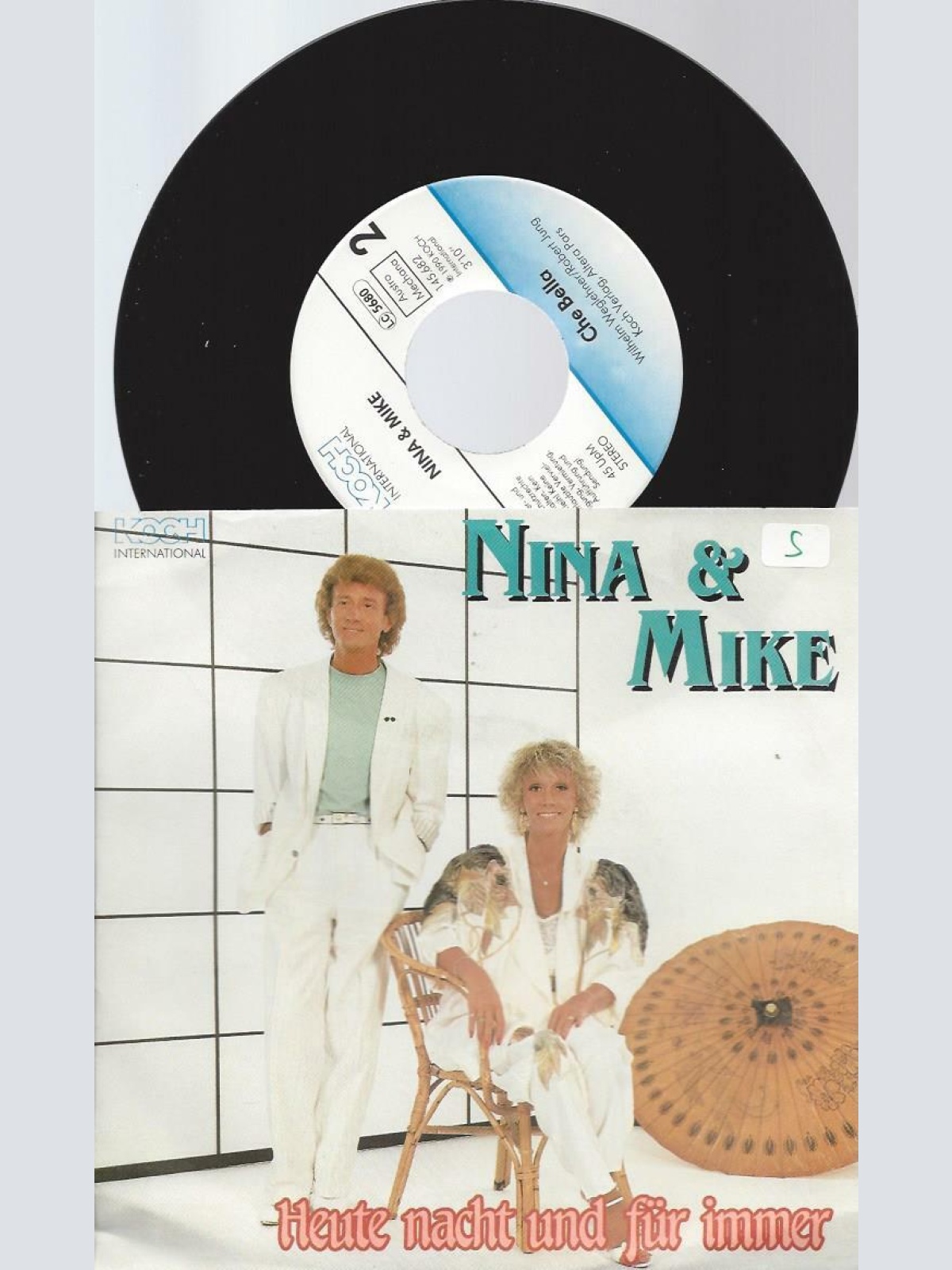 7" Nina & Mike – Heute Nacht Und Für Immer