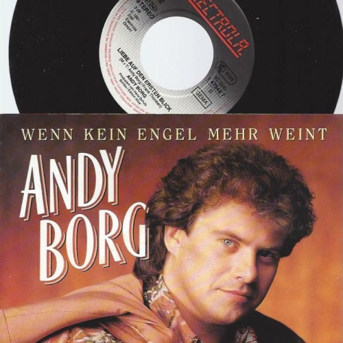 7"Andy Borg – Wenn Kein Engel Mehr Weint