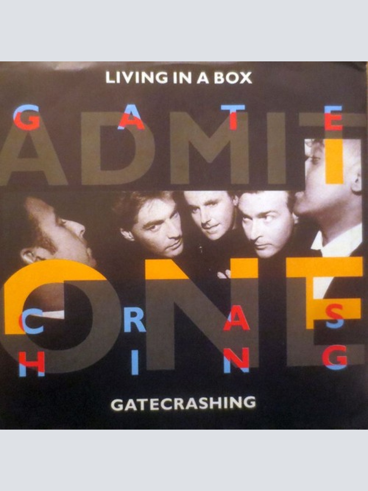 7", Single Living In A Box - Gatecrashing