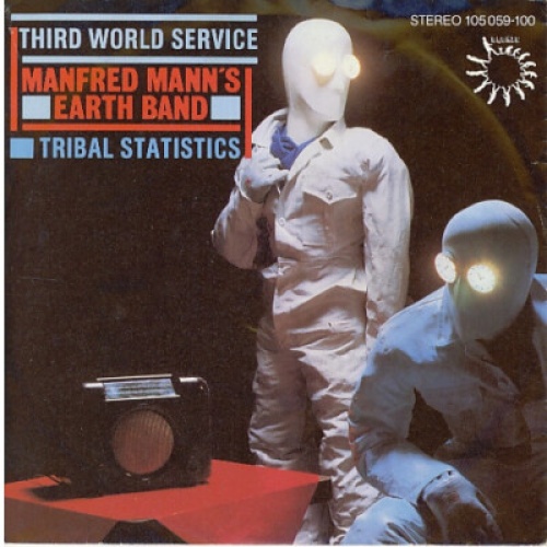 7", Single Manfred Mann's Earth Band - Third World Service / Tribal Statistics