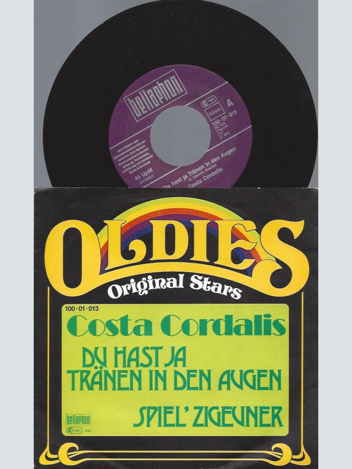 7"   Costa Cordalis – Du Hast Ja Tränen In Den Augen / Spiel´ Zigeuner