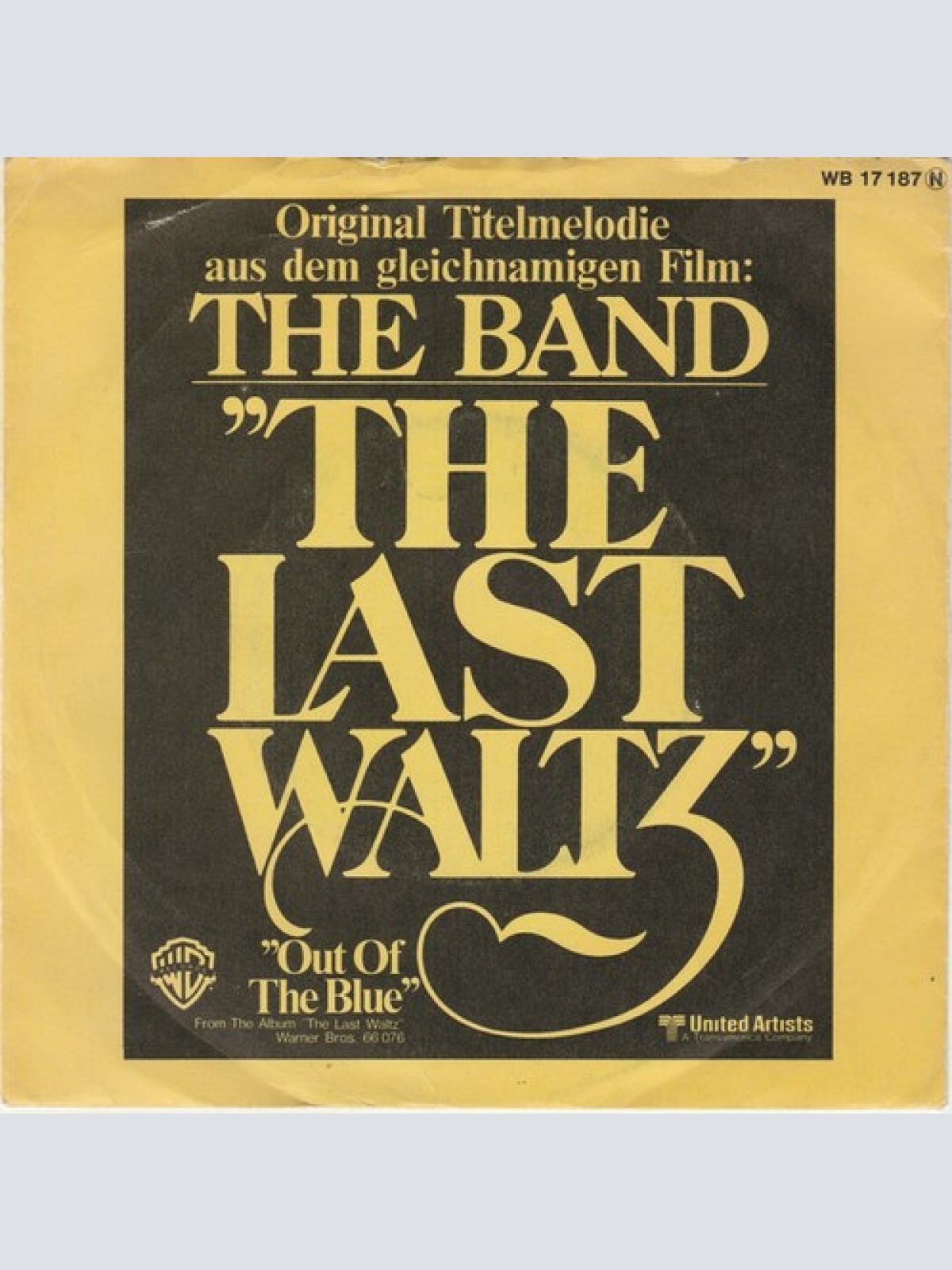 7", Single The Band - The Last Waltz (Original Titelmelodie Aus Dem Gleichnam...