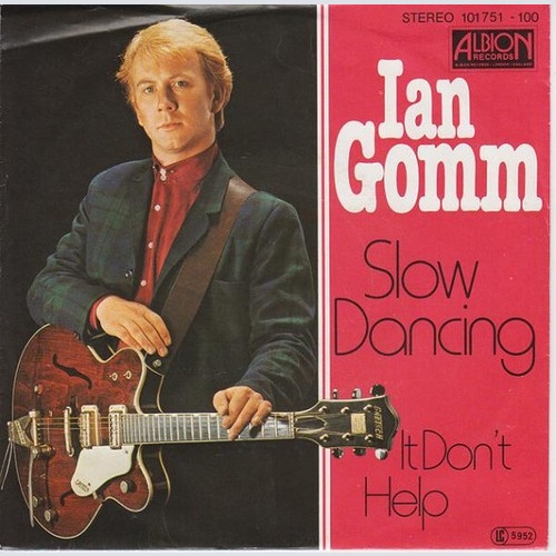 7" Ian Gomm - Slow Dancing