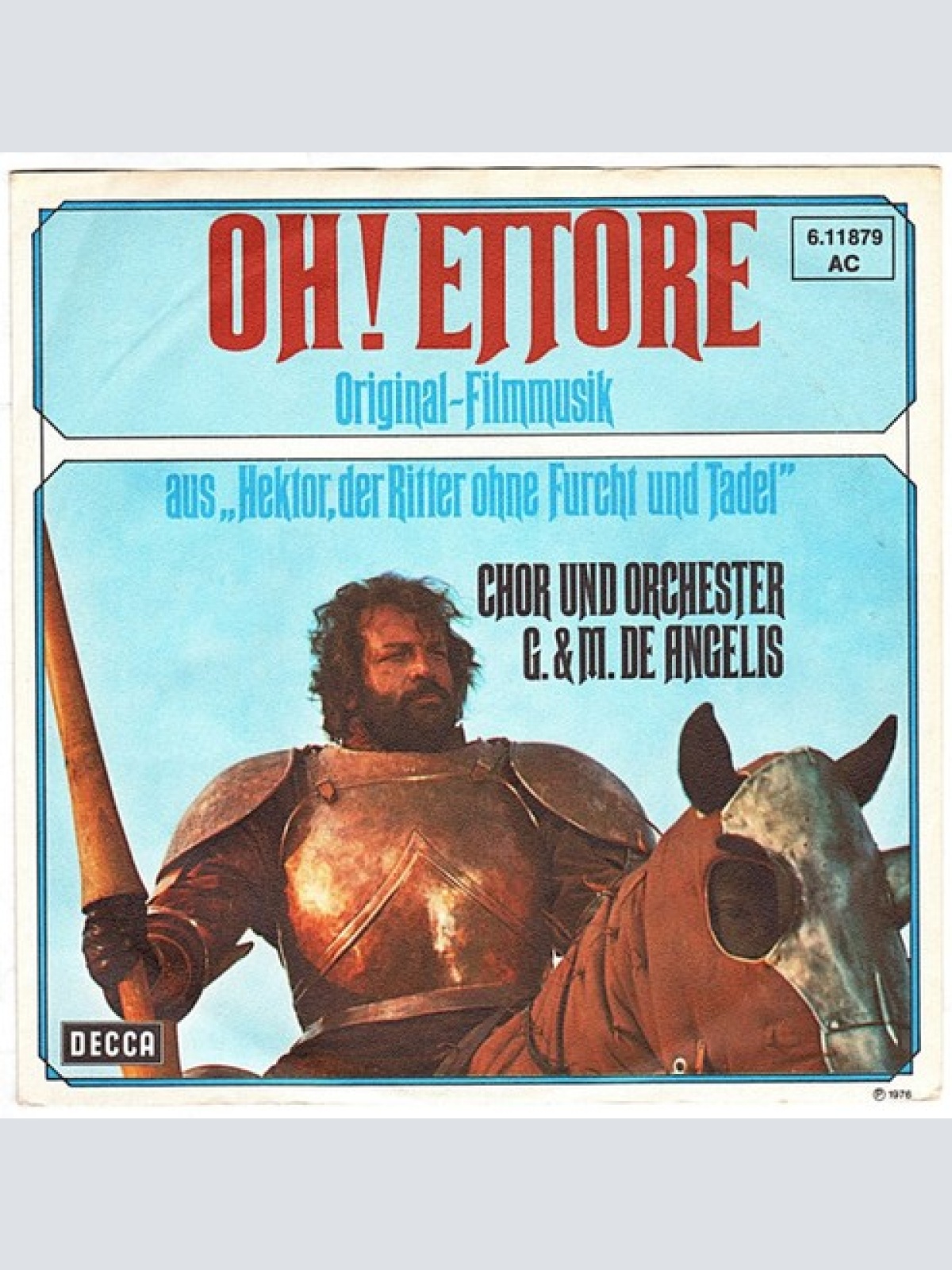 7" G. & M. de Angelis* - Oh! Ettore (Original-Filmmusik Aus "Hektor, Der Ritt...