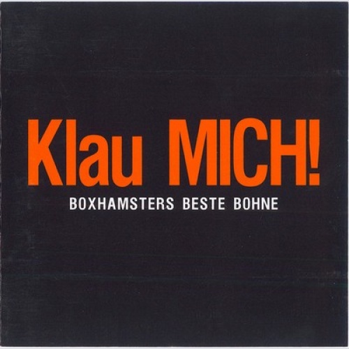 CD, Comp Boxhamsters - Klau Mich! (Boxhamsters Beste Bohne)