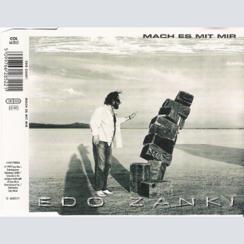 CD, Single Edo Zanki - Mach Es Mit Mir