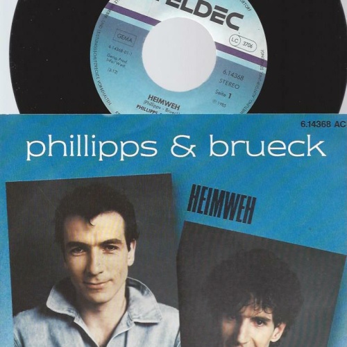 7" Phillipps & Brueck – Heimweh