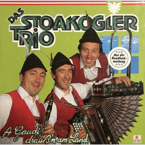 LP, Album Das Stoakogler Trio* - A Gaudi Drauß'n Am Land