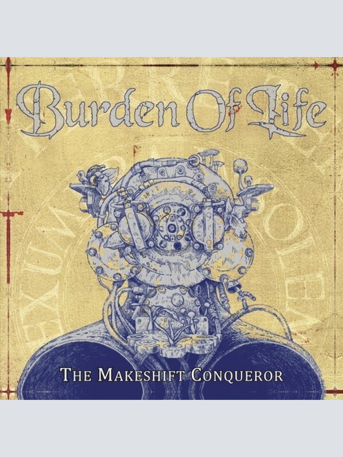 CD, Album Burden Of Life (2) - The Makeshift Conqueror
