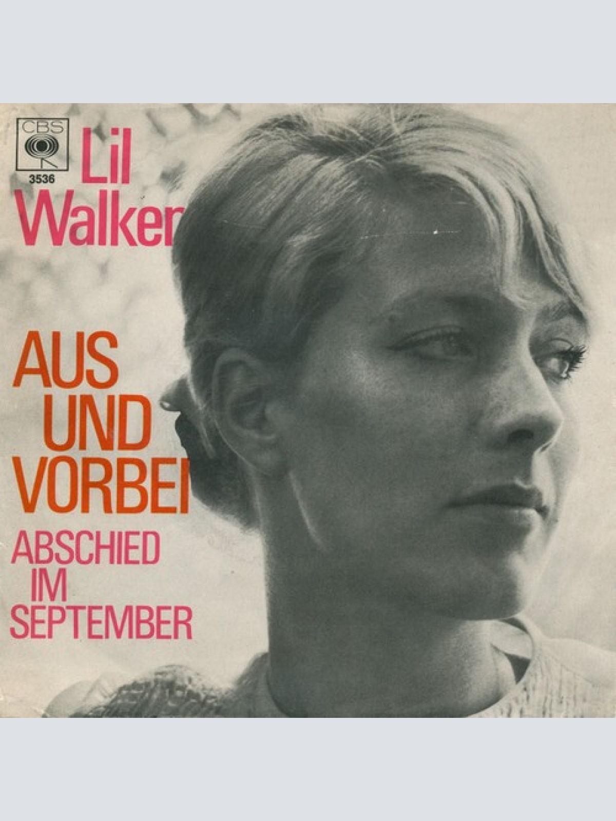 7", Single Lil Walker - Aus Und Vorbei