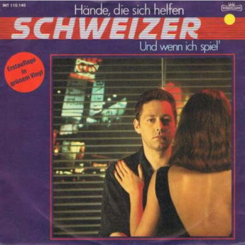 7", Single, Gre Schweizer - Hände, Die Sich Helfen
