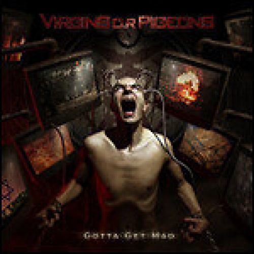 CD, Album Virgins O.R. Pigeons - Gotta Get Mad
