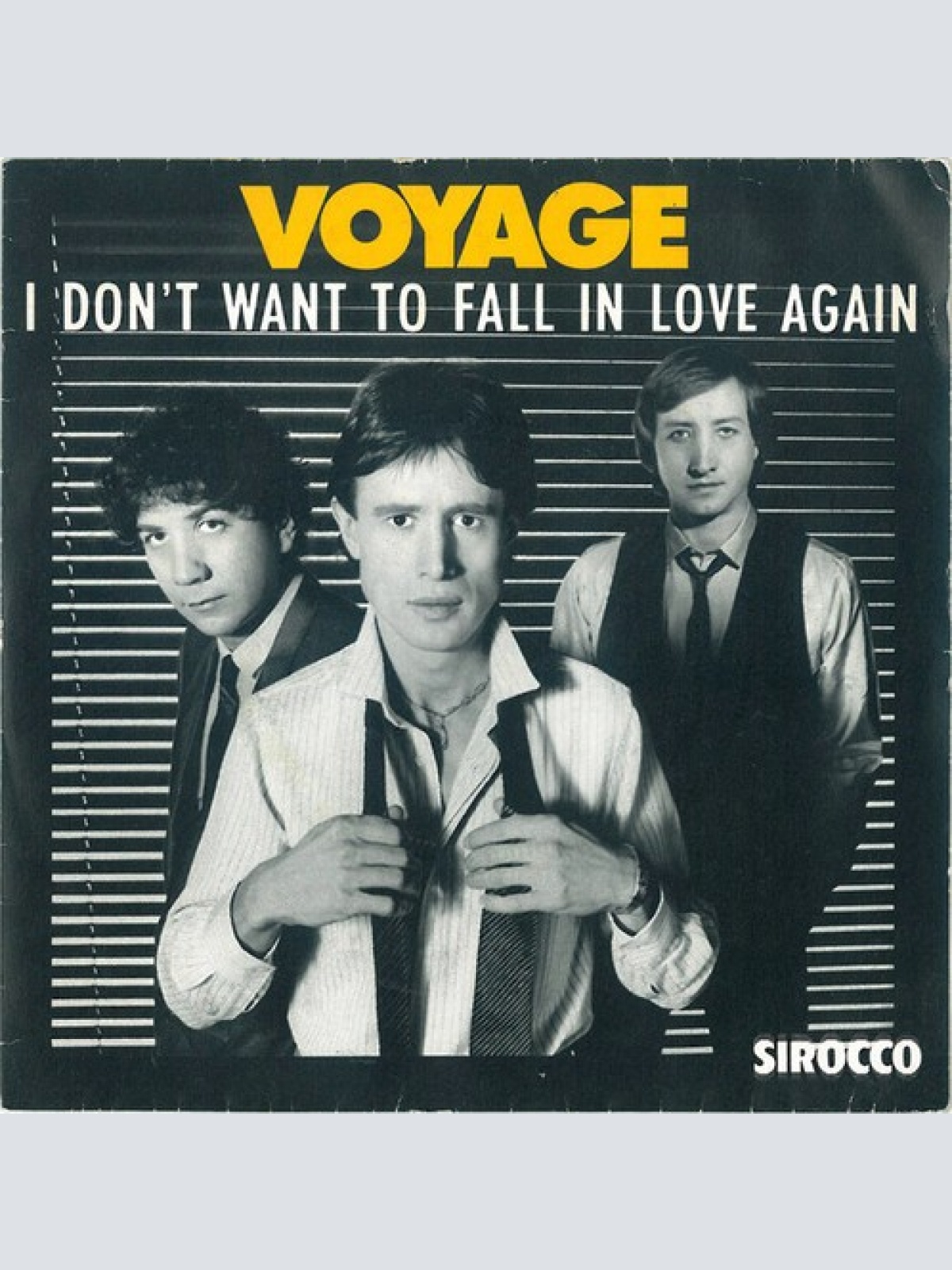 7", Single Voyage - I Don't Want To Fall In Love Again