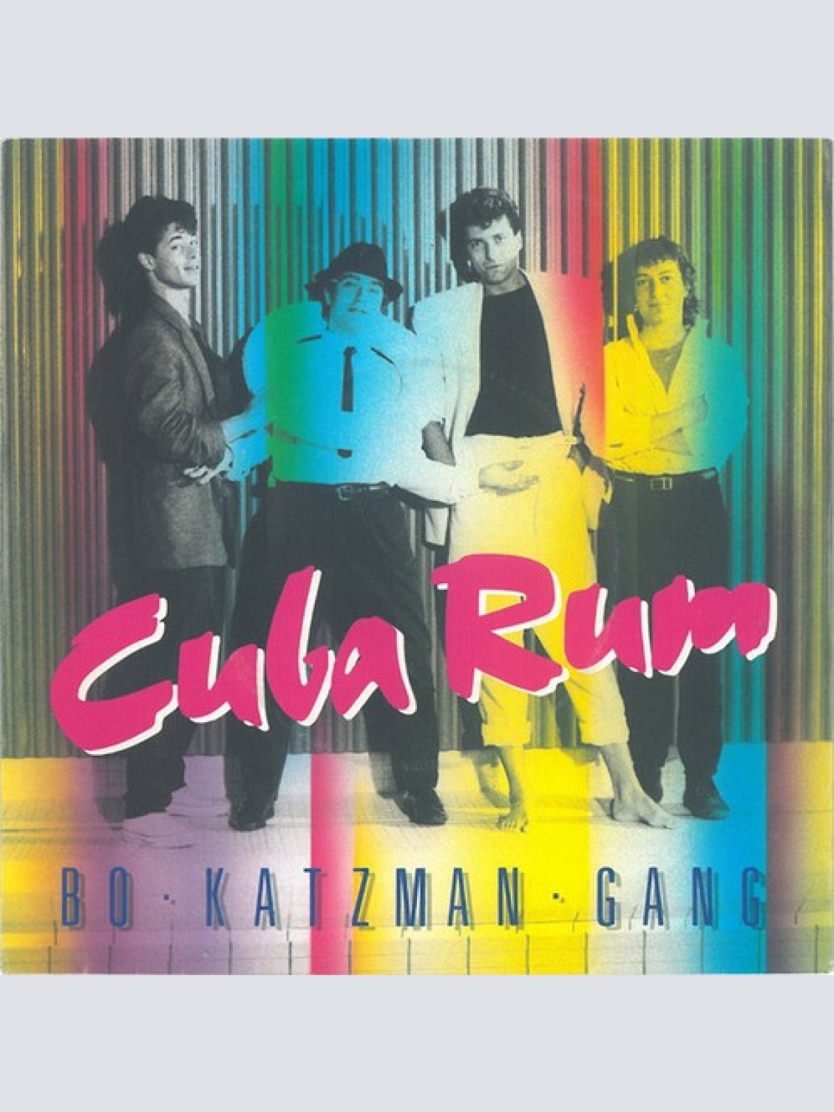 7", Single Bo Katzman Gang - Cuba Rum