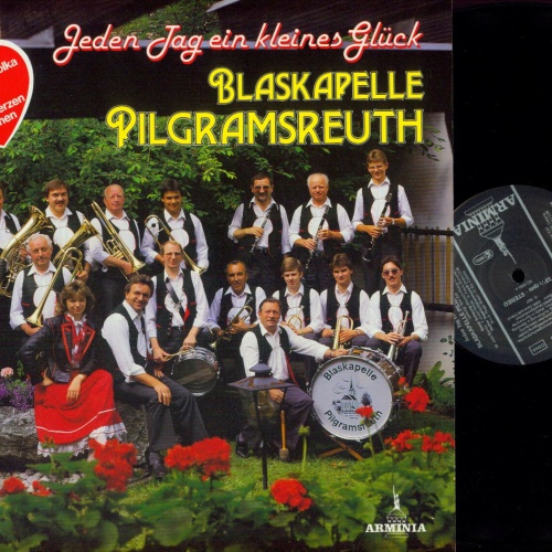 LP--Blaskapelle Pilgramsreuth – Jeder Tag Ein Kleines Glück  //NM