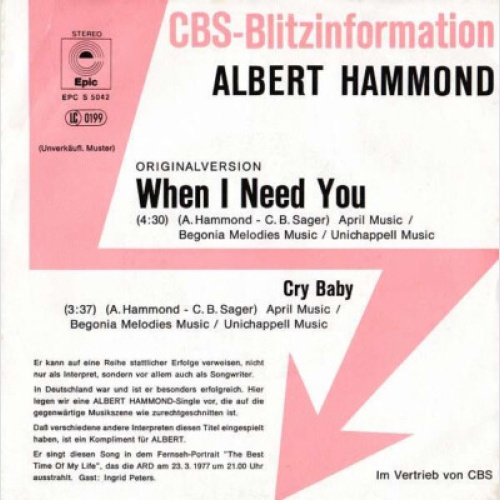 7", Single, Promo Albert Hammond - When I Need You / Cry Baby