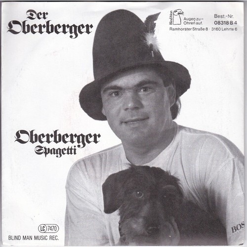 7", Single Der Oberberger* - Oberberger
