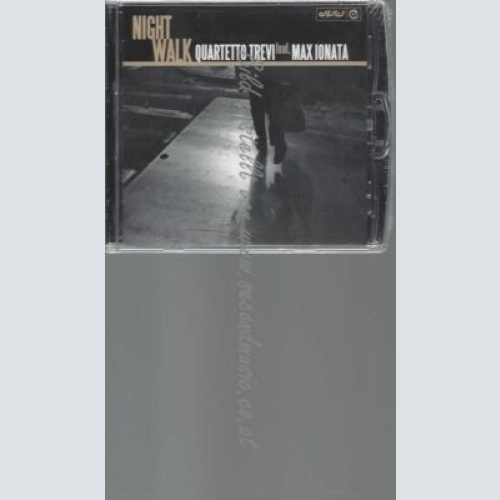 CD--MAX IONATA QUARTET UND QUARTETTO TREVI   MAX IONATA--NIGHT WALK