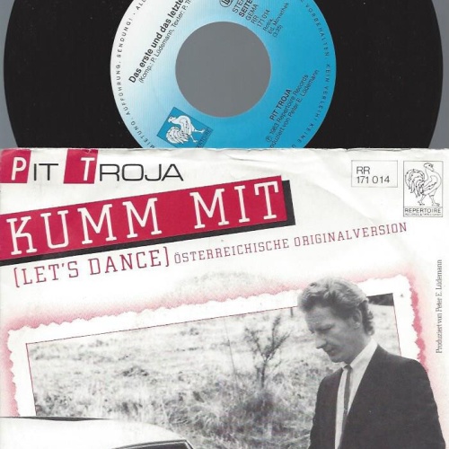 7" Pit Troja – Kumm Mit (Let's Dance)