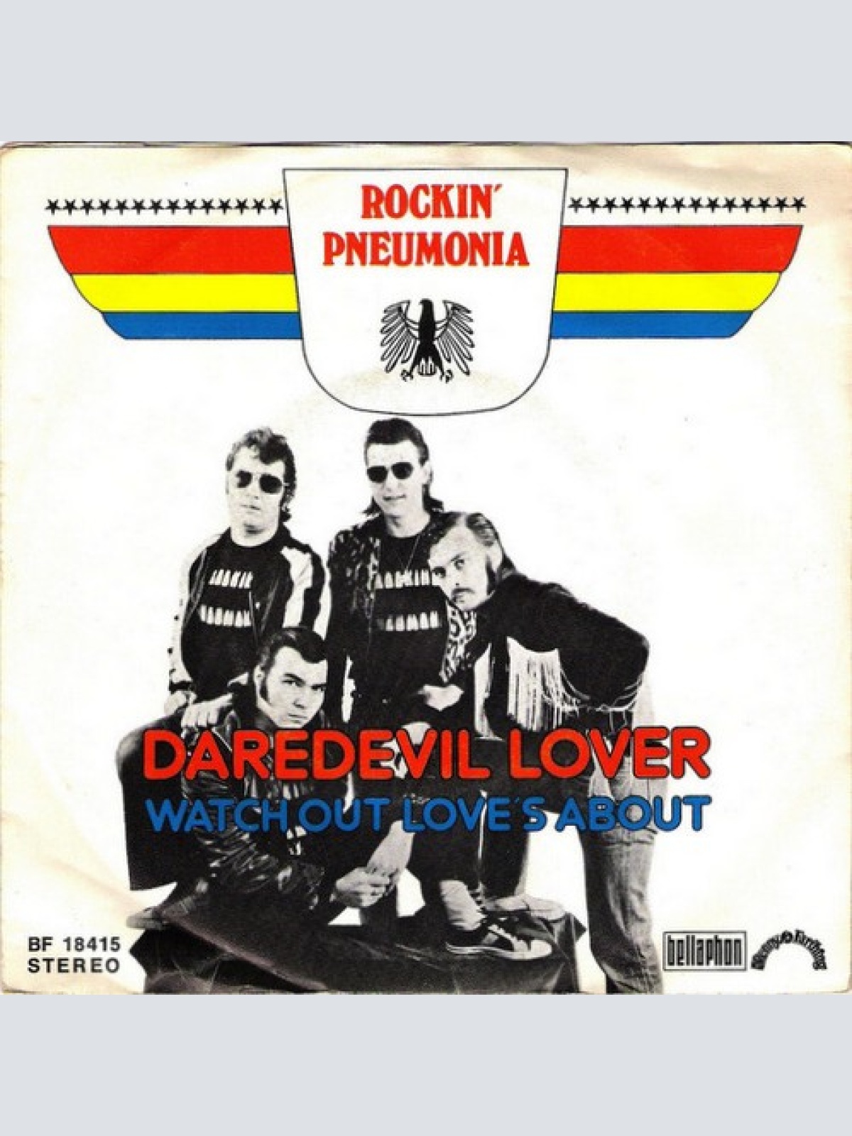 7", Single Rockin' Pneumonia - Daredevil Lover / Watch Out Love's About