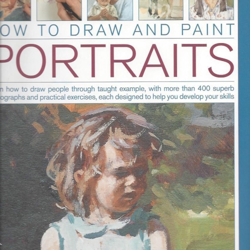 How to Draw and Paint Portraits
