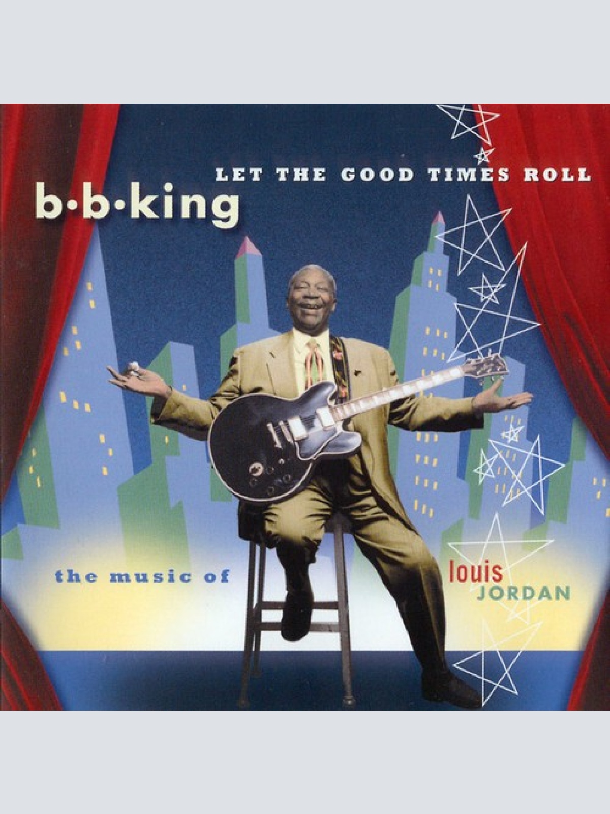 CD, Album B.B. King - Let The Good Times Roll (The Music Of Louis Jordan)