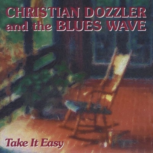 CD, Album Christian Dozzler, The Blues Wave - Take It Easy