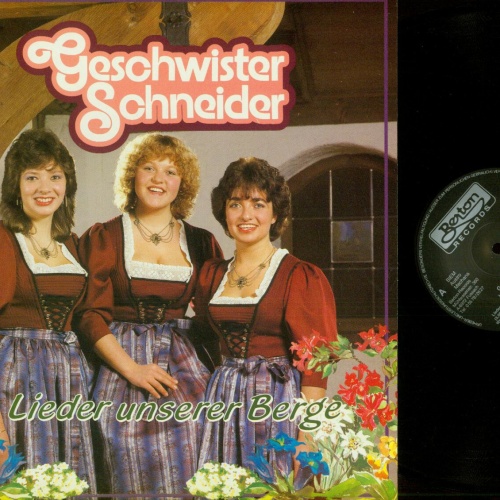 LP--Geschwister Schneider - Lieder unserer Berge   / NM