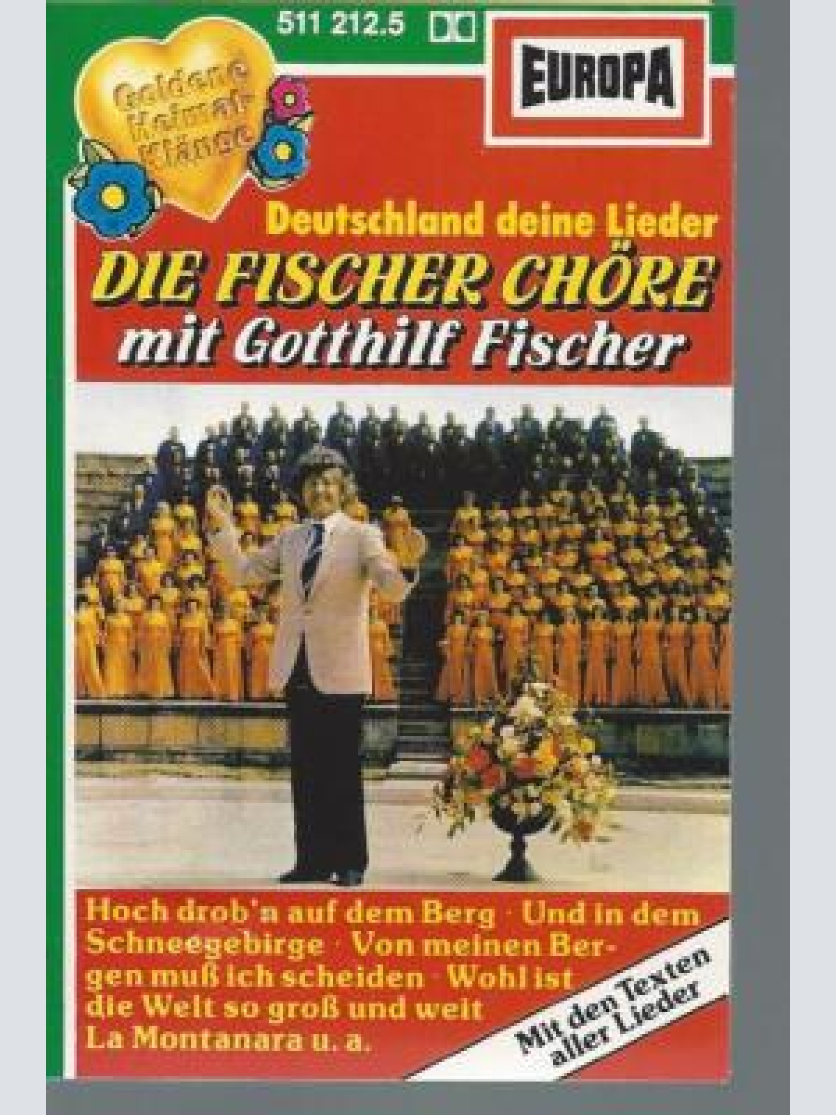 MC-- Die Fischer Chöre --Deutschland Deine Lieder