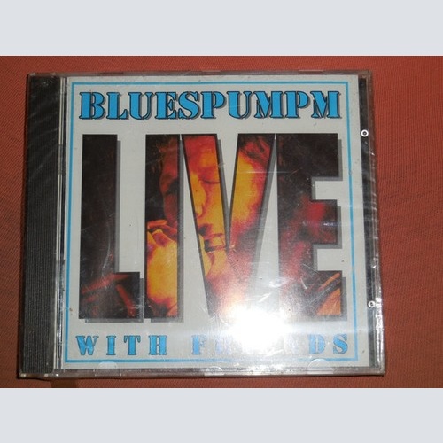 CD, Album Bluespumpm - Live With Friends