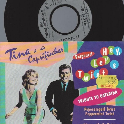 7" Tina & Die Caprifischer – Hey, Let's Twist
