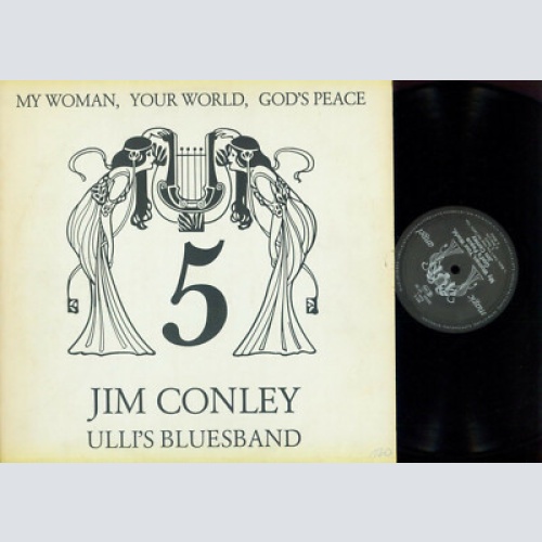 LP--Jim Conley – My Woman, Your World, God's Peace