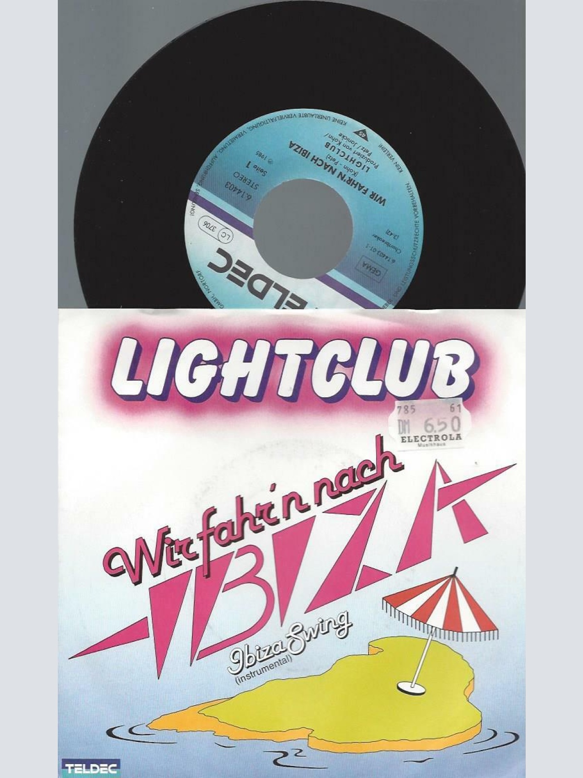 7" Lightclub  – Wir Fahr'n Nach Ibiza