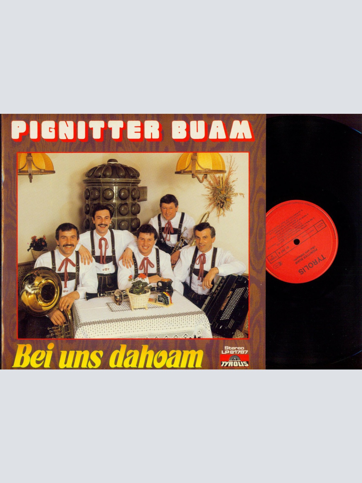 LP--Pignitter Buam – Bei Uns Dahoam - NM