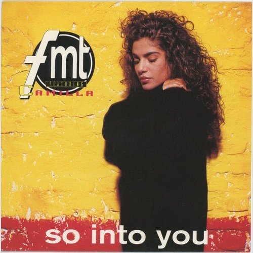 7" FMT Featuring Camilla Hüther - So Into You