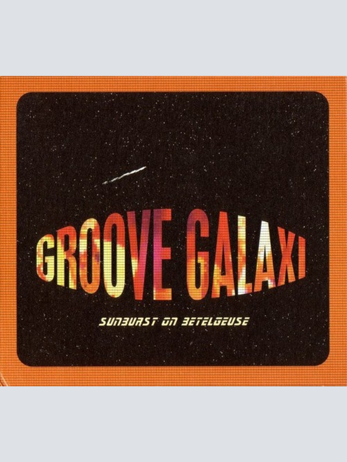 CD, Album Groove Galaxi - Sunburst On Betelgeuse
