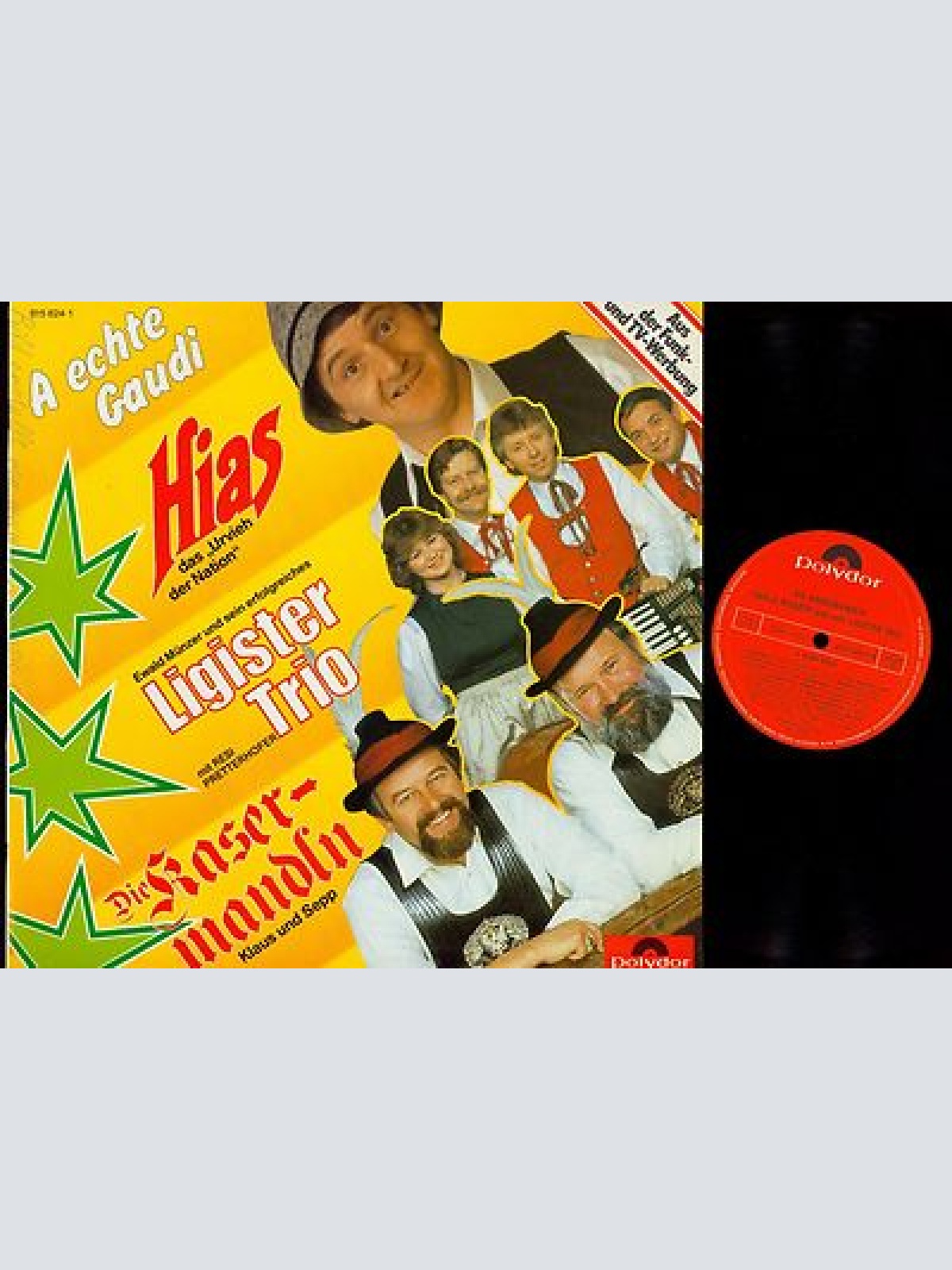 LP--LIGISTER TRIO MIT HIAS--A ECHTE GAUDI--DIE KASERMANDLN