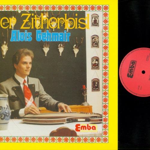 LP--Der Zitherloisl   --Alois Gehmair  / NM