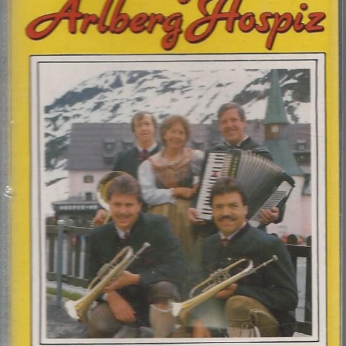MC--Klingendes Arlberg Hospiz -- Bruderschaftsmusikanten und Hann     VM Records