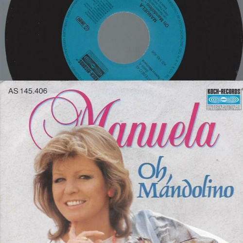 7" Manuela  – Oh, Mandolino
