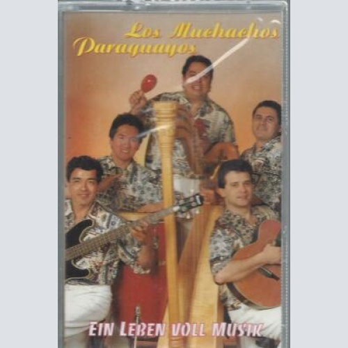 MC--Los Muchachos del Paraguayos--Ein Leben voll Musik