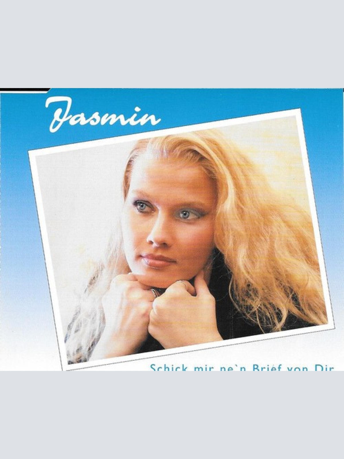 CD, Maxi Jasmin (40) - Schick Mir Ne'n Brief von Dir