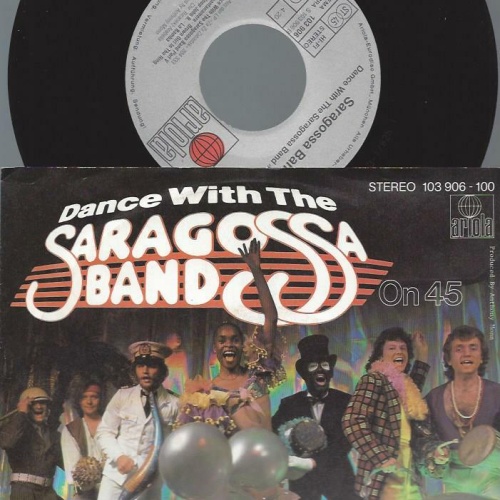 7" Saragossa Band – Dance With The Saragossa Band On 45