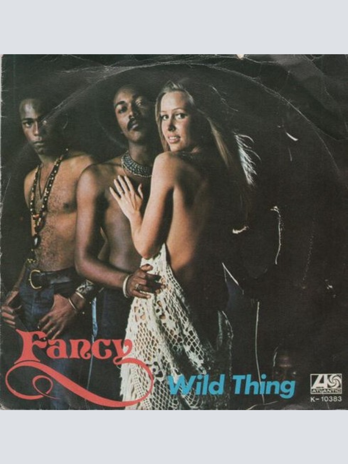7", Single, Promo Fancy (3) - Wild Thing