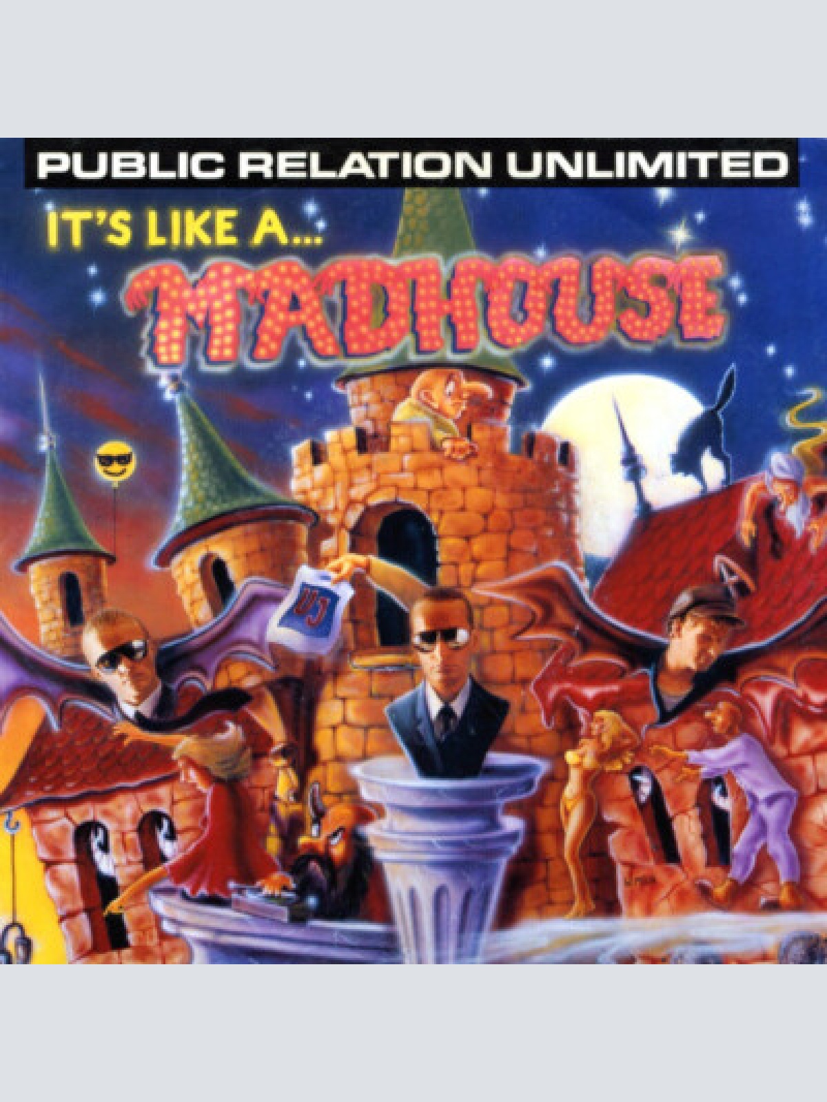 7", Single Public Relation Unlimited - It's Like A... Madhouse