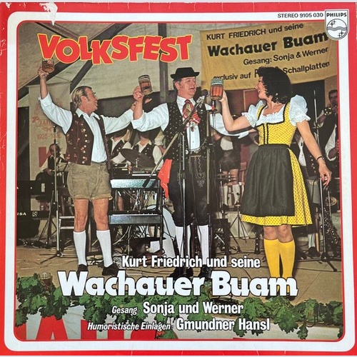 LP, Album Wachauer Buam* Ltg. Kurt Friedrich - Volksfest Mit Den Wachauer Buam
