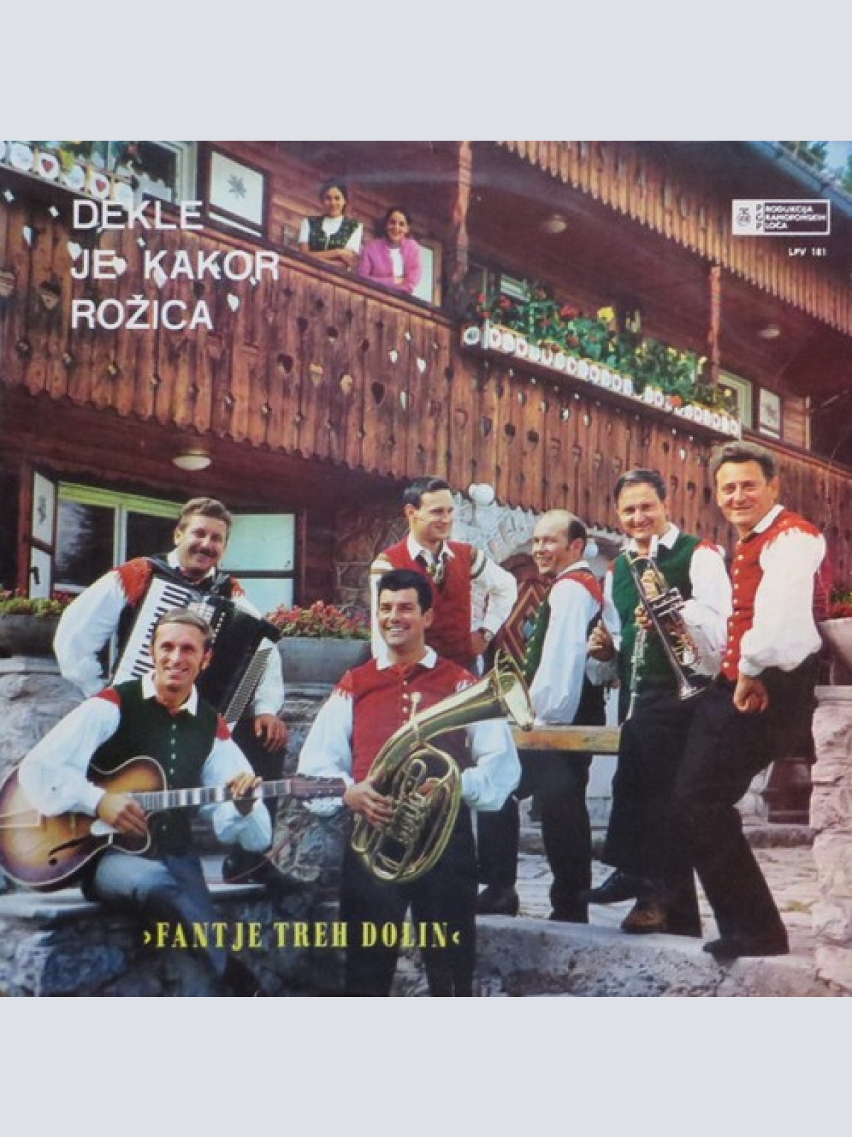 LP, Album "Fantje Treh Dolin"* - Dekle Je Kakor Rožica