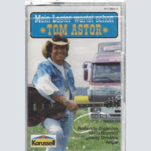 MC-Tom Astor--Mein Laster wartet schon